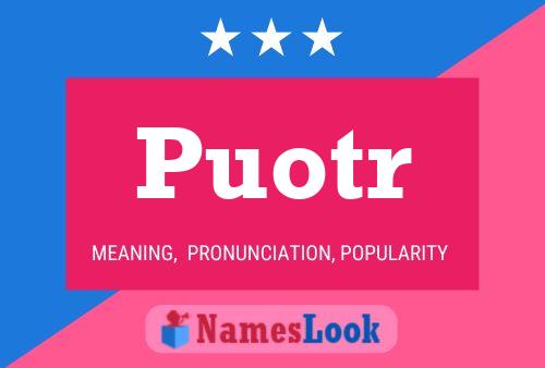 Puotr Name Poster