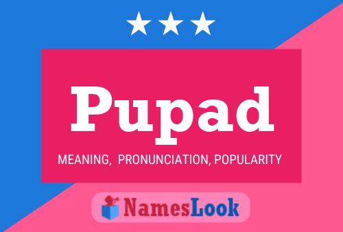 Pupad Name Poster