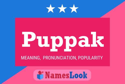 Puppak Name Poster