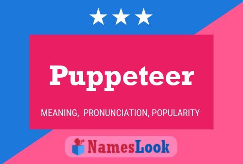 Puppeteer Name Poster