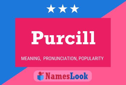 Purcill Name Poster