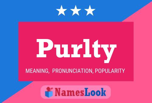 Purlty Name Poster