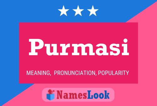 Purmasi Name Poster