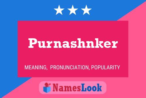 Purnashnker Name Poster