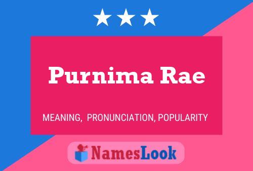 Purnima Rae Name Poster