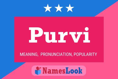 Purvi Name Poster