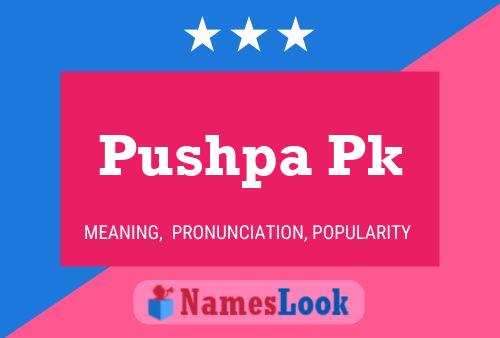 Pushpa Pk Name Poster