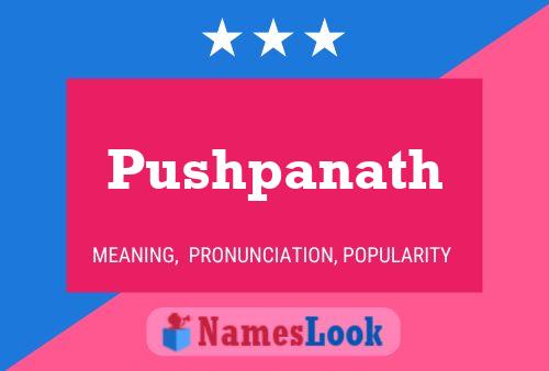 Pushpanath Name Poster