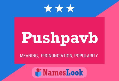 Pushpavb Name Poster