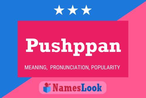 Pushppan Name Poster