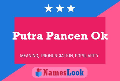 Putra Pancen Ok Name Poster