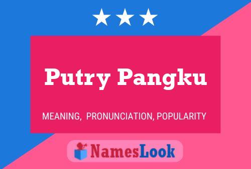 Putry Pangku Name Poster