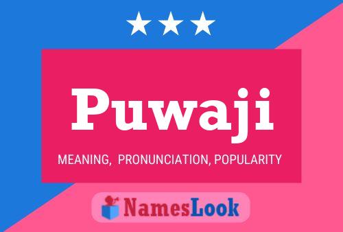 Puwaji Name Poster