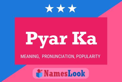 Pyar Ka Name Poster