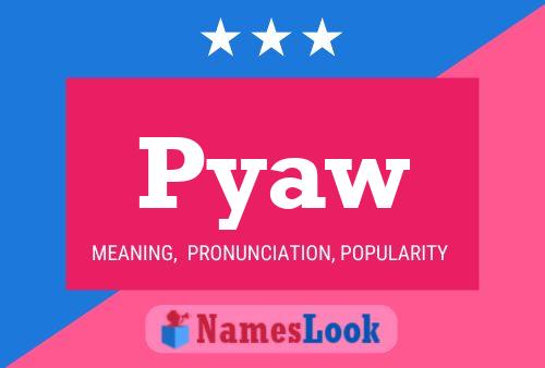 Pyaw Name Poster