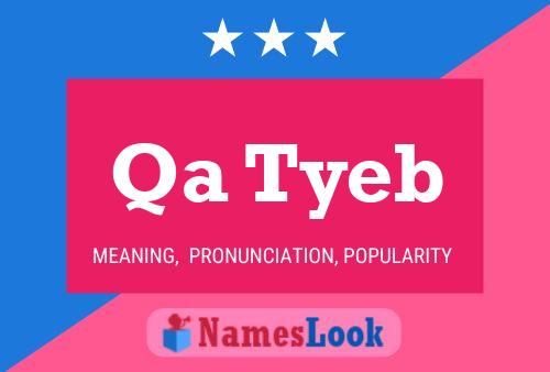 Qa Tyeb Name Poster