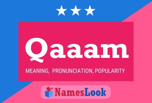 Qaaam Name Poster