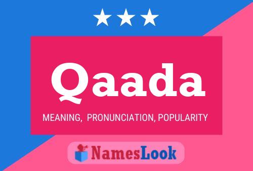 Qaada Name Poster