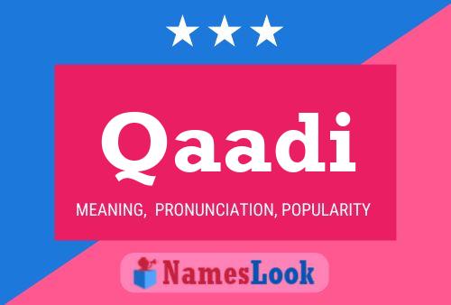 Qaadi Name Poster