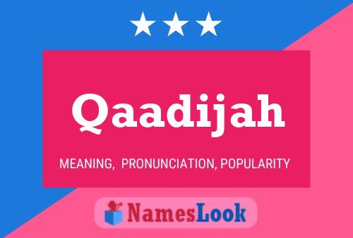 Qaadijah Name Poster