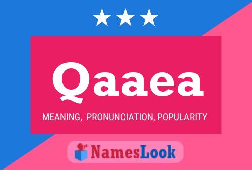 Qaaea Name Poster