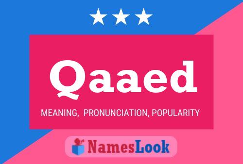 Qaaed Name Poster