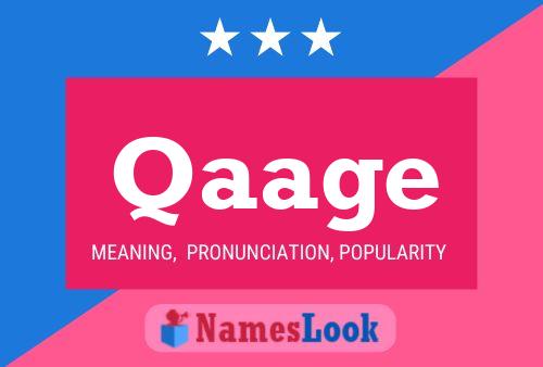 Qaage Name Poster