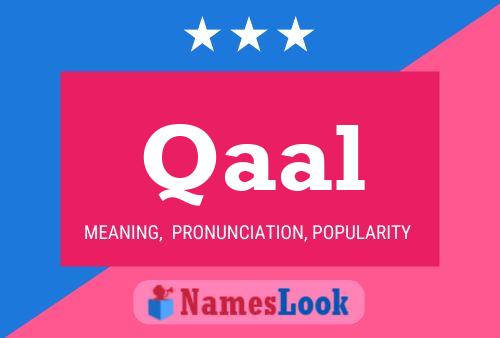 Qaal Name Poster