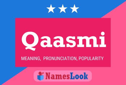 Qaasmi Name Poster