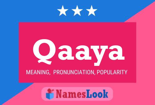 Qaaya Name Poster