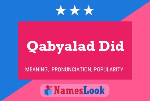 Qabyalad Did Name Poster