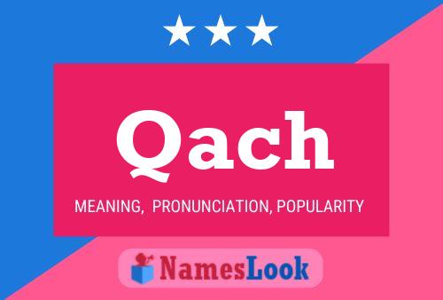 Qach Name Poster