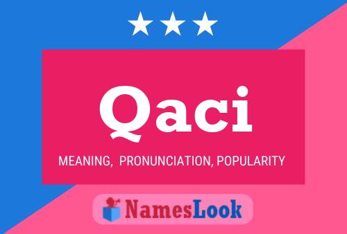 Qaci Name Poster