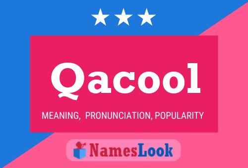 Qacool Name Poster