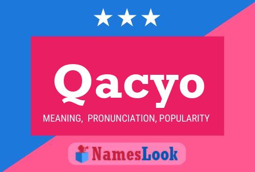 Qacyo Name Poster