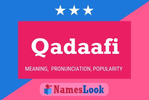 Qadaafi Name Poster