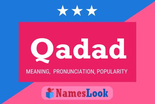 Qadad Name Poster