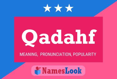 Qadahf Name Poster