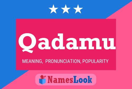 Qadamu Name Poster