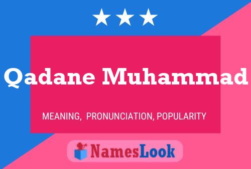 Qadane Muhammad Name Poster