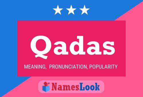 Qadas Name Poster