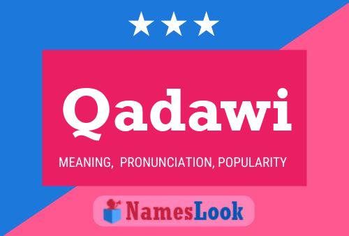 Qadawi Name Poster