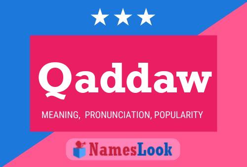 Qaddaw Name Poster