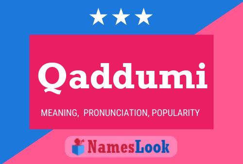 Qaddumi Name Poster