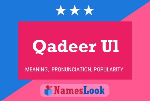 Qadeer Ul Name Poster