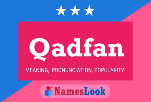 Qadfan Name Poster