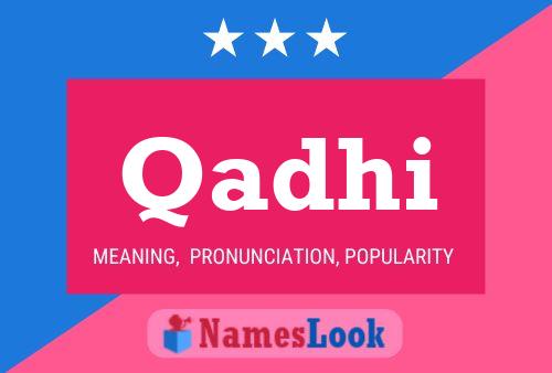 Qadhi Name Poster