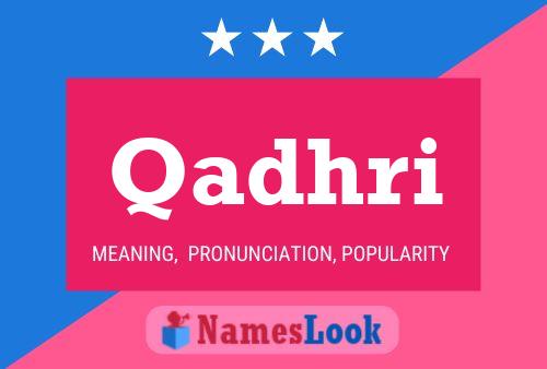 Qadhri Name Poster