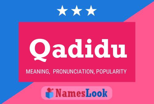 Qadidu Name Poster