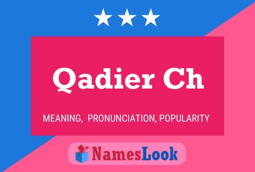 Qadier Ch Name Poster